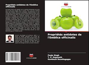 Propriétés antidotes de l'Emblica officinalis