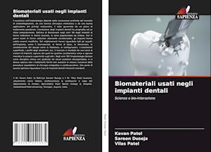 Biomateriali usati negli impianti dentali