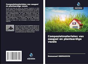 Composietmaterialen van zaagsel en plantaardige vezels