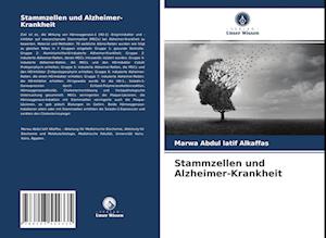 Stammzellen und Alzheimer-Krankheit