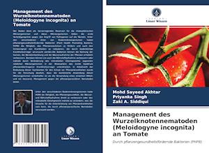 Management des Wurzelknotennematoden (Meloidogyne incognita) an Tomate