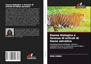 Esame biologico e forense di articoli di fauna selvatica