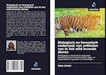 Biologisch en forensisch onderzoek van artikelen van in het wild levende dieren