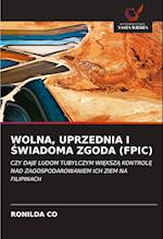 WOLNA, UPRZEDNIA I SWIADOMA ZGODA (FPIC)