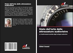 Stato dell'arte delle attrezzature audiovisive