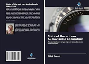 State of the art van Audiovisuele apparatuur