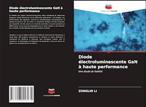 Diode électroluminescente GaN à haute performance