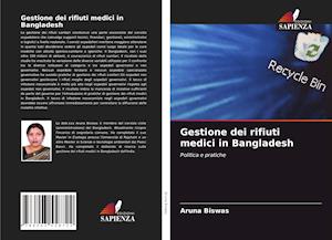 Gestione dei rifiuti medici in Bangladesh