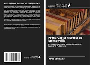 Preservar la historia de Jacksonville