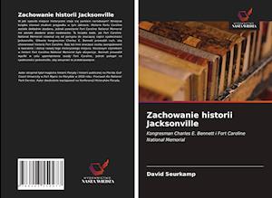 Zachowanie historii Jacksonville