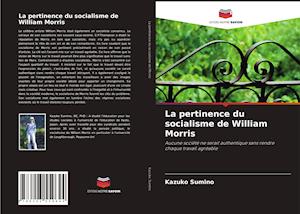 La pertinence du socialisme de William Morris