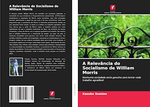 A Relevância do Socialismo de William Morris