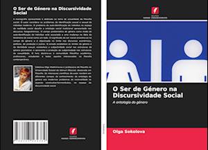 O Ser de Género na Discursividade Social