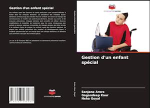 Gestion d'un enfant spécial