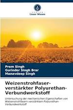 Weizenstrohfaser-verstärkter Polyurethan-Verbundwerkstoff