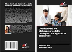 Odontoiatria ed elaborazione delle immagini