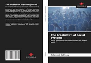 The breakdown of social systems