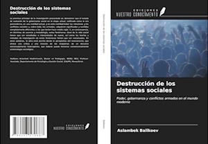 Destrucción de los sistemas sociales