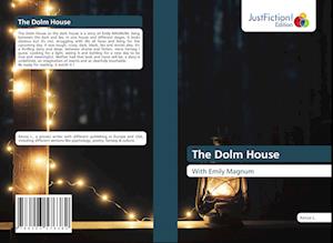 The Dolm House