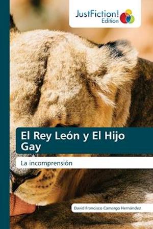 El Rey León y El Hijo Gay