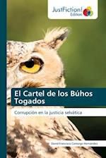 El Cartel de los Búhos Togados