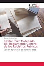 Texto Unico Ordenado del Reglamento General de los Registros Publicos