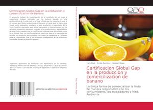 Certificacion Global Gap en la produccion y comercilizacion de banano