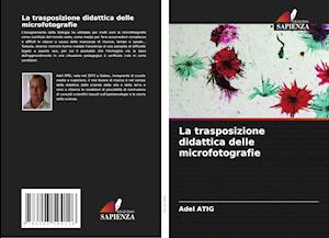 La trasposizione didattica delle microfotografie