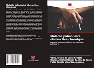 Maladie pulmonaire obstructive chronique