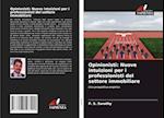 Opinionisti: Nuove intuizioni per i professionisti del settore immobiliare