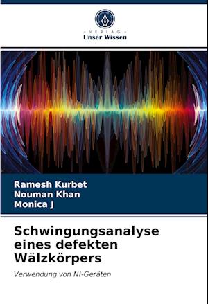 Schwingungsanalyse eines defekten Wälzkörpers