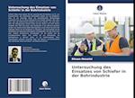 Untersuchung des Einsatzes von Schiefer in der Bohrindustrie