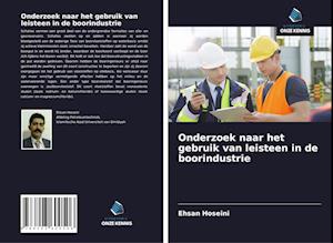 Onderzoek naar het gebruik van leisteen in de boorindustrie