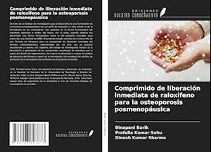 Comprimido de liberación inmediata de raloxifeno para la osteoporosis posmenopáusica