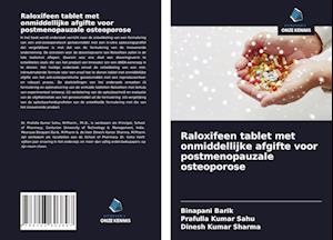 Raloxifeen tablet met onmiddellijke afgifte voor postmenopauzale osteoporose