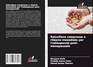 Raloxifene compressa a rilascio immediato per l'osteoporosi post-menopausale