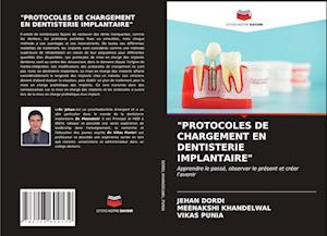 Protocoles de Chargement En Dentisterie Implantaire