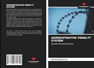 ADMINISTRATIVE PENALTY SYSTEM