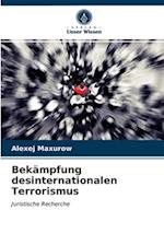 Bekämpfung desinternationalen Terrorismus