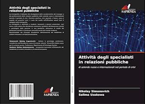 Attività degli specialisti in relazioni pubbliche