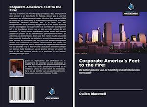 Corporate America's Feet to the Fire: