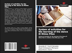 System of activities for the learning of the dance El Ritmo Pilon