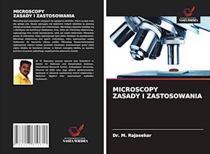 Microscopy Zasady I Zastosowania