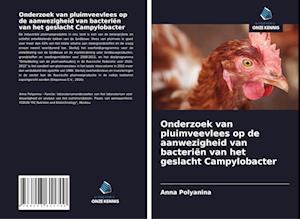 Onderzoek van pluimveevlees op de aanwezigheid van bacteriën van het geslacht Campylobacter