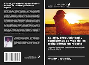 Salario, productividad y condiciones de vida de las trabajadoras en Nigeria