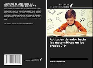 Actitudes de valor hacia las matemáticas en los grados 7-9