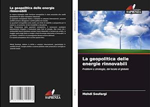 La geopolitica delle energie rinnovabili