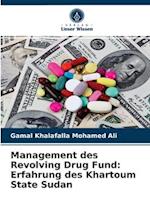 Management des Revolving Drug Fund: Erfahrung des Khartoum State Sudan