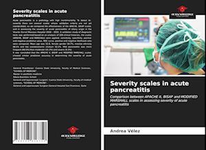 Severity scales in acute pancreatitis