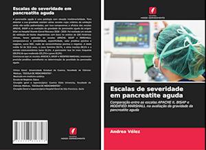 Escalas de severidade em pancreatite aguda